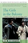 The Girls in the Balcony: Women, Men, and The New York Times The Girls in the Balcony: Women, Men, and The New York Times