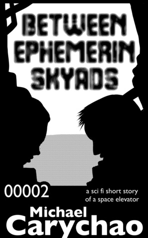 Between ePhemerin Skyads:  a short story of a post-apocalypse space elevator