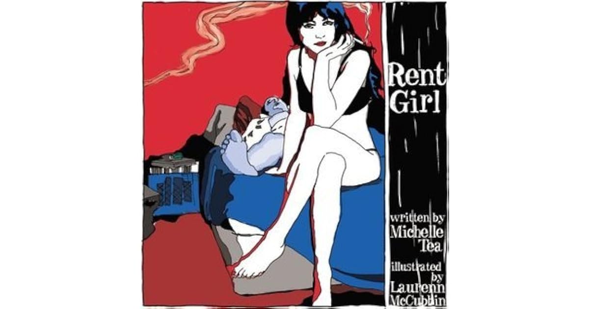 Rent Girl By Michelle Tea