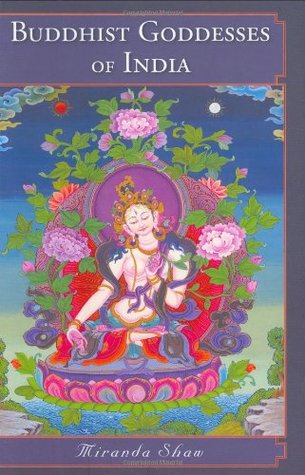Buddhist Goddesses of India (Hardcover)