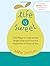 Life Is Sweet: 333 Ways to ...