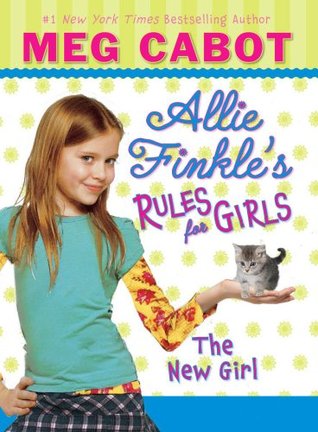 The New Girl (Allie Finkle's Rules for Girls, #2)