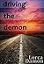 Driving The Demon
