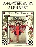 A Flower Fairy Alphabet