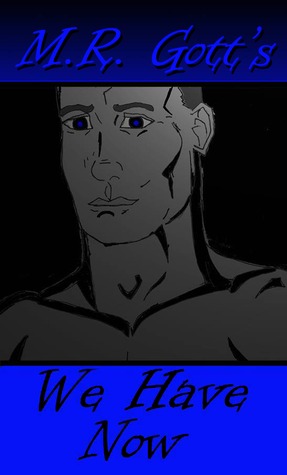 We Have Now; A Warren Casey Mystery