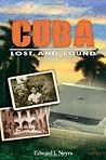 Cuba Lost and Found
