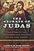 The Secrets of Judas: The S...