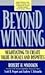 Beyond Winning: Negotiating...