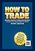 How To Trade