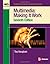 Multimedia: Making it Work