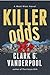 Killer Odds by Clark Vanderpool