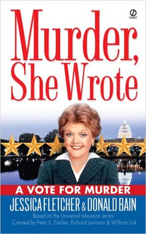 A Vote for Murder (Murder, She Wrote, #22)