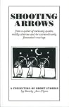 Shooting Arrows