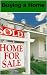Buying a Home: 10 Things to Watch for when Buying a Home