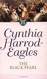 The Black Pearl by Cynthia Harrod-Eagles