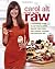 Eating in the Raw by Carol Alt