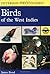A Field Guide to Birds of t...