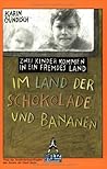 Im Land der Schokolade und Bananen