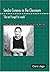 Sandra Cisneros in the Classroom by Carol Jago
