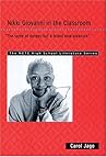 Nikki Giovanni in the Classroom: "The same ol' danger but a brand new pleasure" (THE NCTE High School Literature Series)