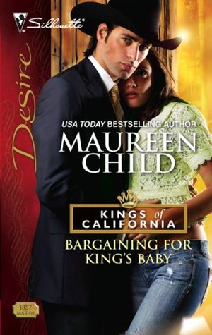 Bargaining for King's Baby (Kings of California, #1)