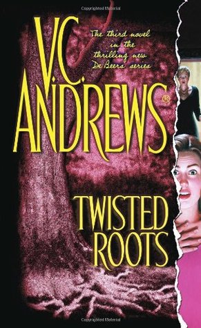 Twisted Roots (De Beers, #3)