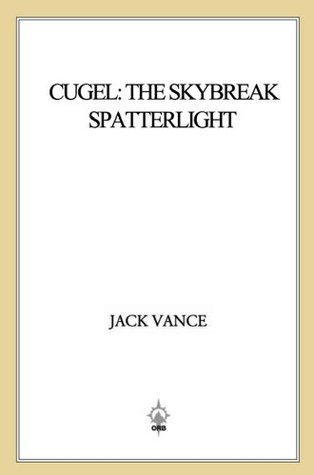 Cugel: The Skybreak Spatterlight
