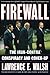 Firewall: The Iran-Contra C...