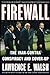 Firewall: The Iran-Contra Conspiracy and Cover-up
