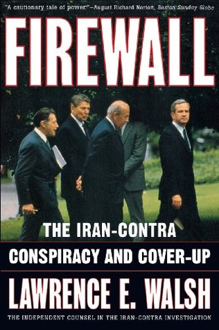 Firewall: The Iran-Contra Conspiracy and Cover-up (Paperback)