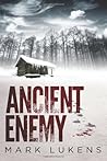 Ancient Enemy by Mark Lukens