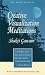 Creative Visualization Meditations