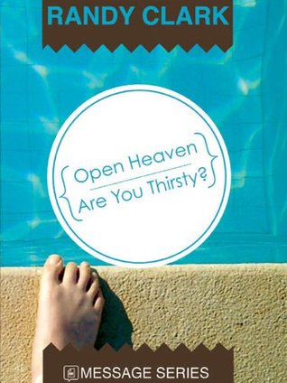 Open Heaven - Are You Thirsty? (Kindle Edition)
