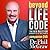 Beyond Life Code: The New Rules for Winning in the Real World