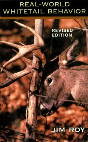 Real World Whitetail Behavior (Kindle Edition)