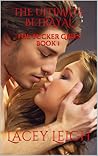 The Ultimate Betrayal: The Tucker Girls Series Book 1