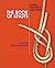 The Book of Knots: How to T...