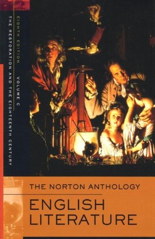 The Norton Anthology of English Literature, Vol. C: The Restoration & the Eighteenth Century (Paperback)