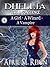 Dhellia Has a Conscience (The Dhellia Series, #1)