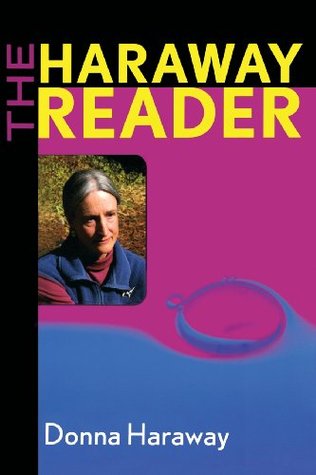 The Haraway Reader (Paperback)