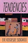Tendencies by Eve Kosofsky Sedgwick
