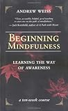 Beginning Mindful...