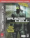 Tom Clancy's Splinter Cell (PS2, Xbox, PC and GC) (Prima's Official Strategy Guide)