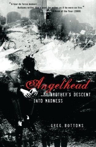 Angelhead: My Brother's Descent into Madness (Paperback)