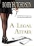 A Legal Affair (Women Who D...