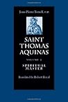 Saint Thomas Aquinas, Volume 2: Spiritual Master
