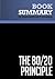 Summary: The 80/20 Principle: Review and Analysis of Koch's Book