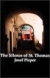 The Silence of St. Thomas: Three Essays