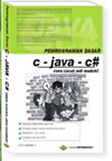 Pemrograman Dasar C Java C# Yang Susah Jadi Mudah