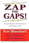 Zap the Gaps! Target Higher Performance and Achieve It!